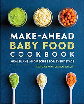 Make Ahead Baby Food Cookbook